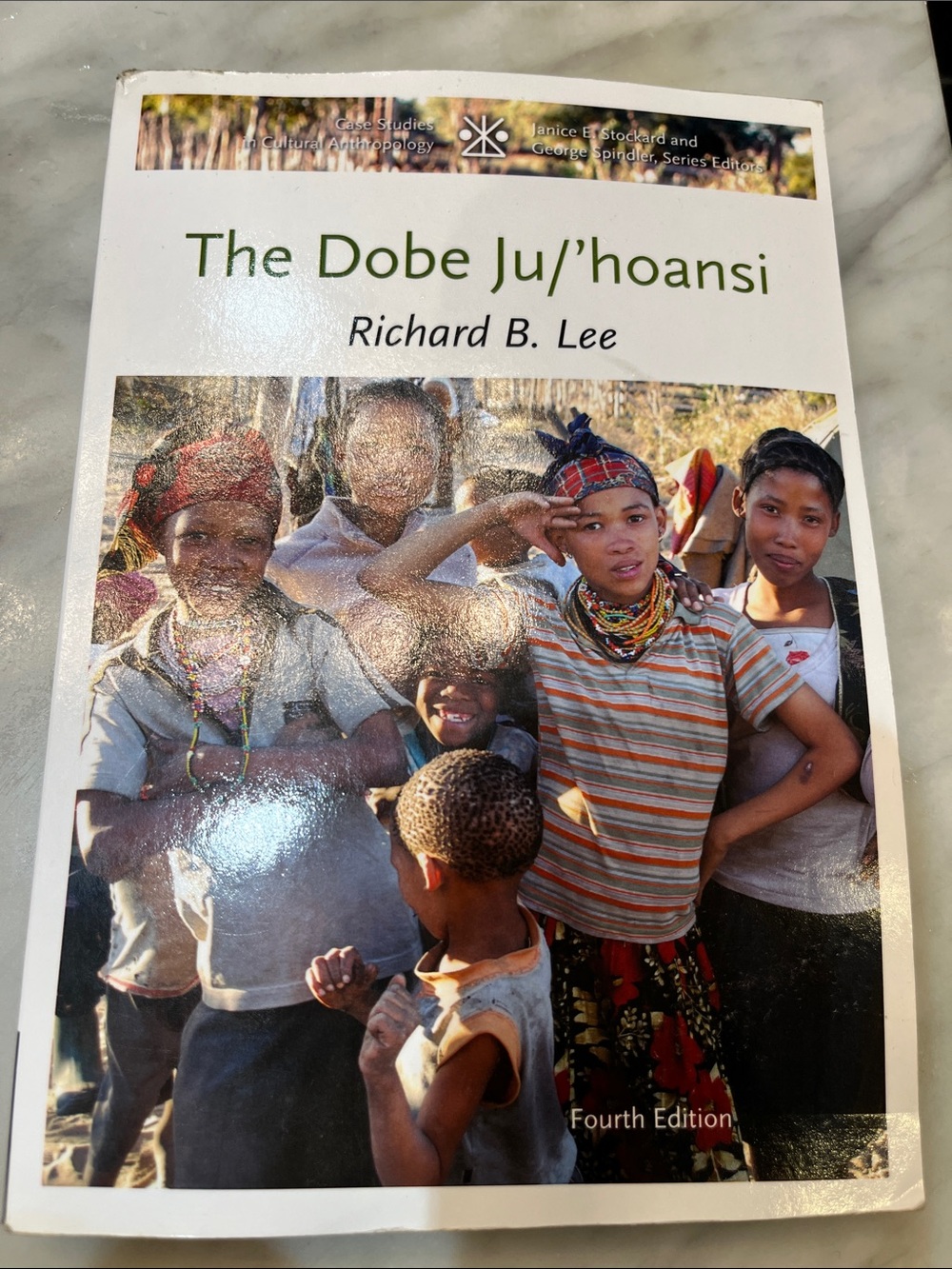 The Dobe Ju/'hoansi by Richard B. Lee - White Cover with Multicolor Photo